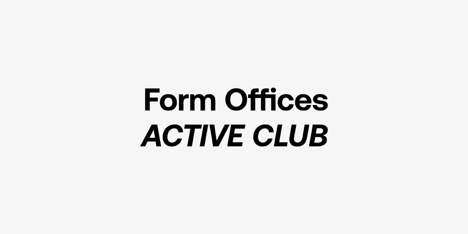 Form Offices Active Club has started!